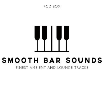 Smooth bar sounds : finest ambient and lounge tracks